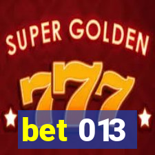 bet 013